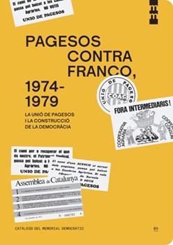 PAGESOS CONTRA FRANCO, 1974-1979 | 9788410393158 | PUIG VALLVERDÚ, GUILLEM