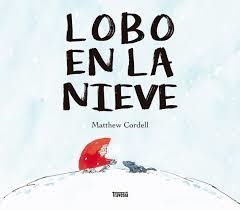 LOBO EN LA NIEVE | 9786075840093 | CORDELL, MATHEW