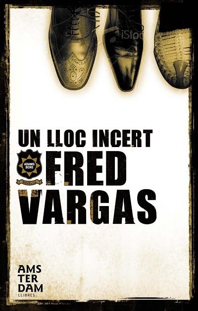 UN LLOC INCERT | 9788493718312 | VARGAS