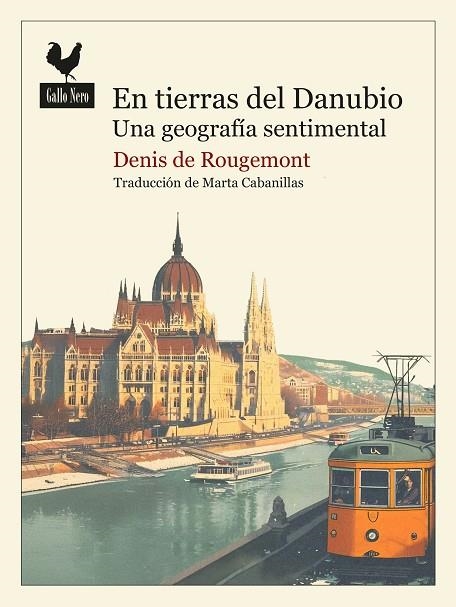 EN TIERRAS DEL DANUBIO | 9788419168504 | DE ROUGEMONT, DENIS