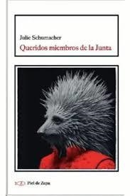 QUERIDOS MIEMBROS DE LA JUNTA | 9788412973907 | SCHUMACHER, JULIE