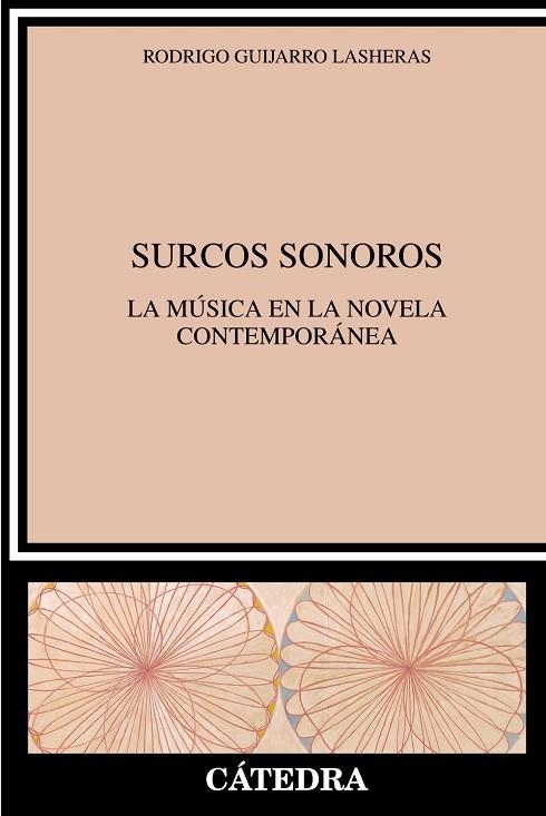 SURCOS SONOROS | 9788437648392 | GUIJARRO LASHERAS, RODRIGO