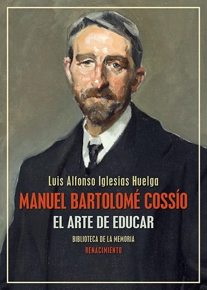 MANUEL BARTOLOMÉ COSSÍO | 9788410148918 | IGLESIAS HUELGA, LUIS ALFONSO