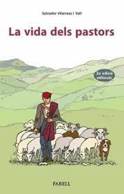 VIDA DELS PASTORS, LA | 9788417116989 | VILARRASA I VALL, SALVADOR