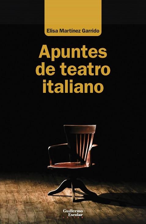 APUNTES DE TEATRO ITALIANO | 9788419782861 | MARTÍNEZ GARRIDO, ELISA