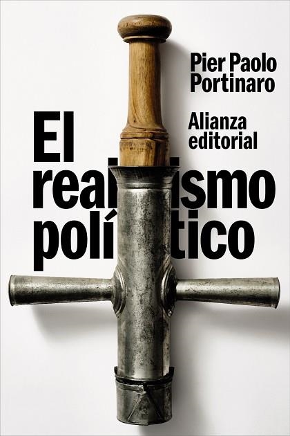 EL REALISMO POLÍTICO | 9788411488600 | PORTINARO, PIER PAOLO