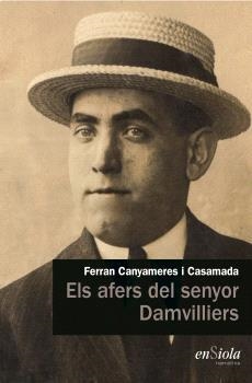 ELS AFERS DEL SENYOR DAMVILLIERS | 9788412737752 | CANYAMERES, FERRAN