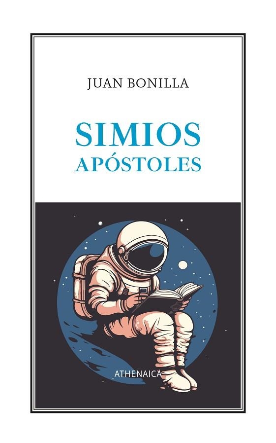 SIMIOS APÓSTOLES | 9788419874382 | BONILLA, JUAN