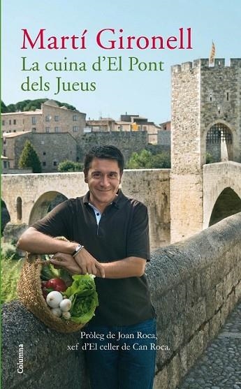 LA CUINA D'EL PONT DELS JUEUS | 9788466410908 | GIRONELL