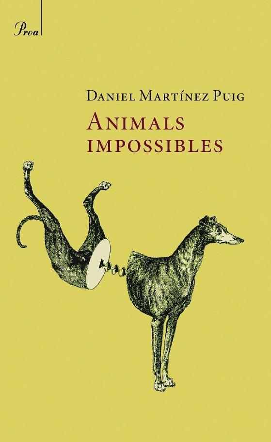 ANIMALS IMPOSSIBLES | 9788482560021 | PUIG