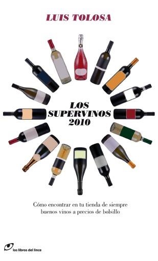 LOS SUPERVINOS 2010 | 9788493703875 | TOLOSA