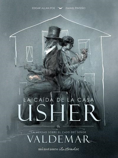 LA CAÍDA DE LA CASA USHER | 9788445019542 | POE, EDGAR ALLAN/PINTEÑO VISUARA, ISMAEL