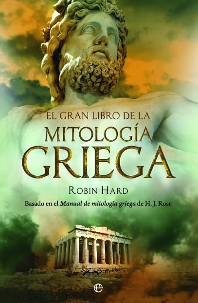 GRAN LIBRO DE LA MITOLOGIA GRIEG | 9788497349017 | HARD