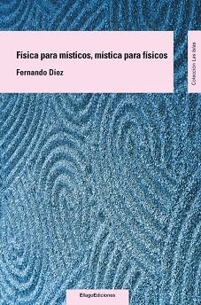 FISICA PARA MISTICOS | 9788496720800 | DIEZ