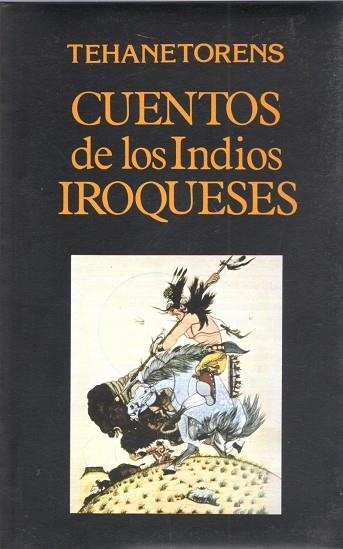 CUENTOS DE LOS INDIOS | 9788478130092 | TEHANETORENS