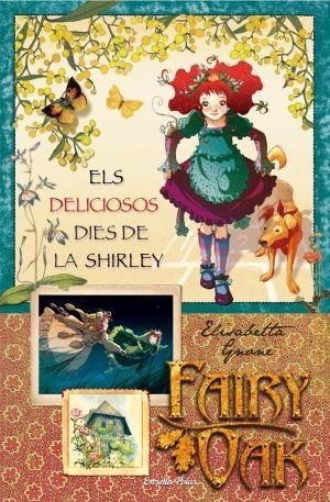 ELS DELICIOSOS DIES | 9788499320199 | FAIRY