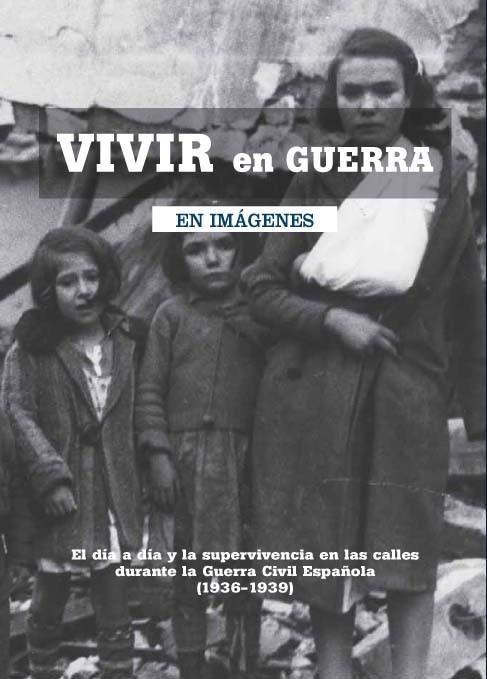 VIVIR EN GUERRA | 9788493751319