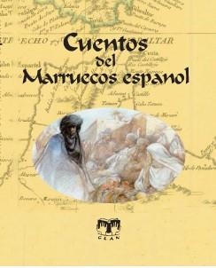 CUENTOS DEL MARRUECOS ESPAÑOL | 9788496745384 | VARIOS AUTORES