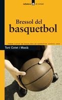 BRESSOL DEL BASQUETBOL | 9788424632892 | MASIA