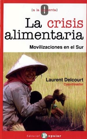 LA CRISIS ALIMENTARIA | 9788478844500 | DELCOURT