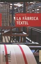 LA FABRICA TEXTIL CAT | 9788439380863