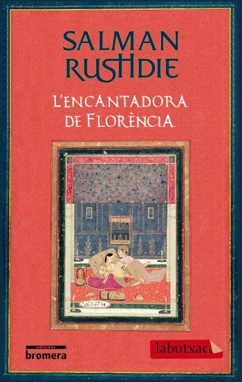 L'ENCANTADORA DE FLORENCIA | 9788499300405 | RUSHDIE