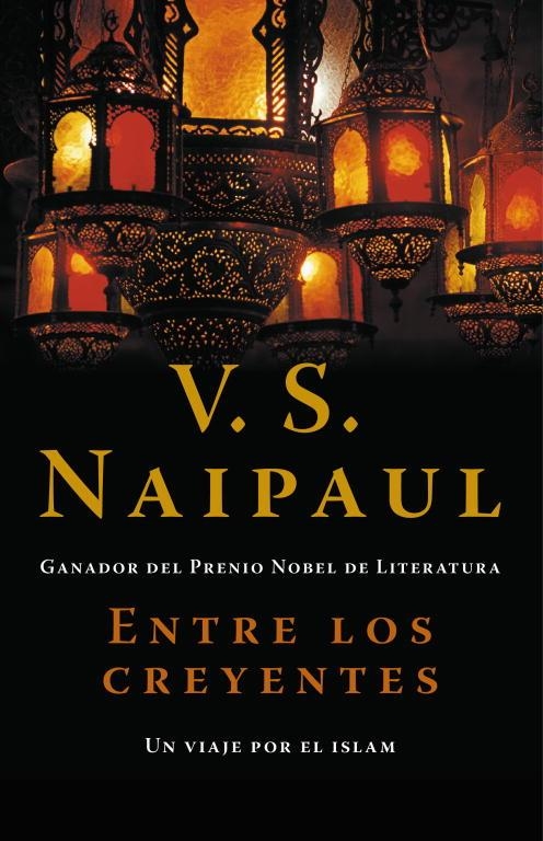 ENTRE LOS CREYENTES | 9788483068458 | NAIPAUL