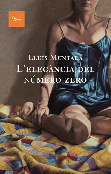 L'ELEGANCIA DEL NUMERO ZERO | 9788482561103 | MUNTADA