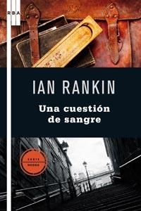 UNA CUESTION DE SANGRE | 9788498677195 | RANKIN