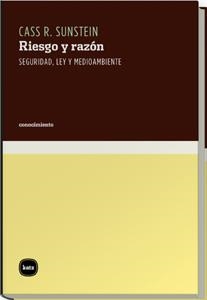 RIESGO Y RAZÓN | 9788460983507 | CASS R. SUNSTEIN