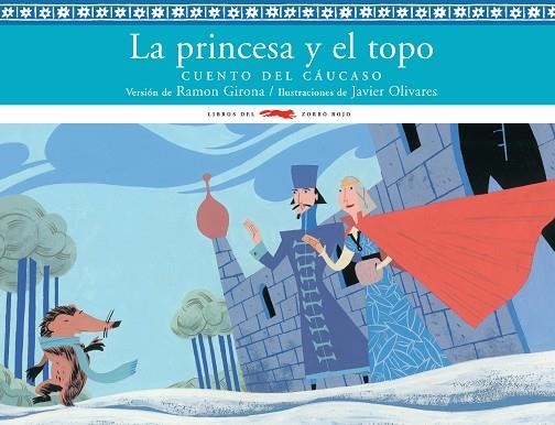 LA PRINCESA Y EL TOPO | 9788492412464 | GIRONA, RAMON