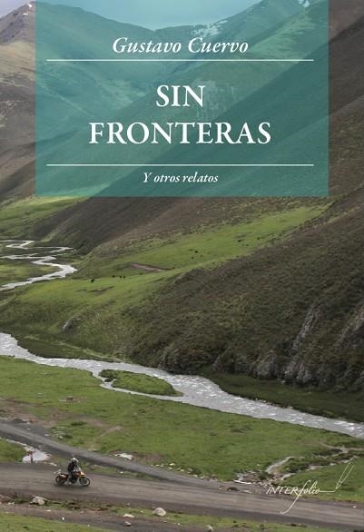 SIN FRONTERAS | 9788493695071 | CUERVO