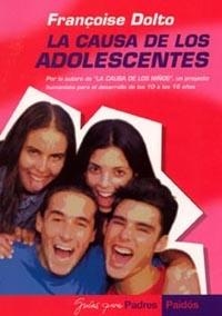 LA CAUSA DE LOS ADOLESCENTES | 9788449315398 | DOLTO