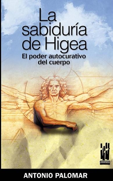 LA SABIDURÍA DE HIGEA | 9788481364842 | PALOMAR