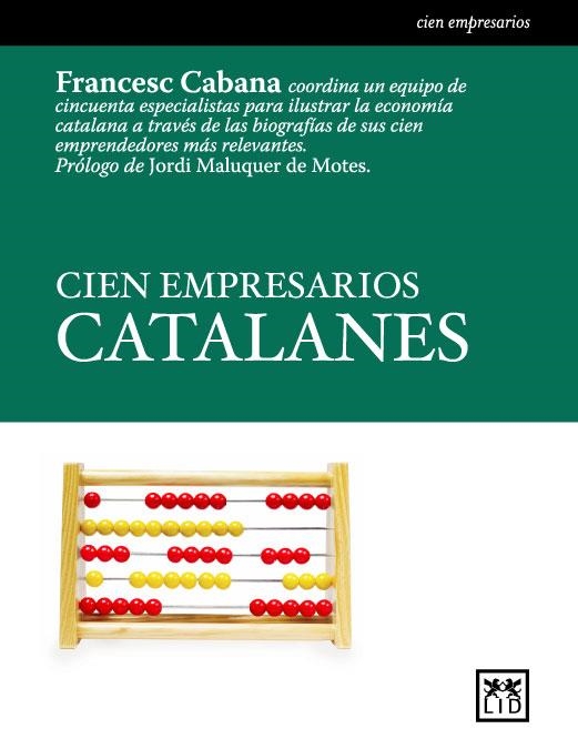 CIEN EMPRESARIOS CATALANES | 9788488717443 | CABANA