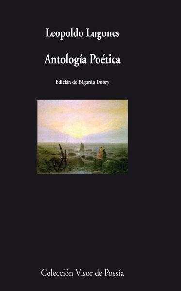 ANTOLOGIA POETICA | 9788498957907 | LUGONES