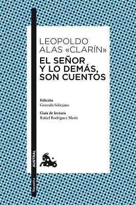 EL SEÑOR Y LO DEMAS, SON CUENTOS | 9788467036558 | ALAS CLARIN