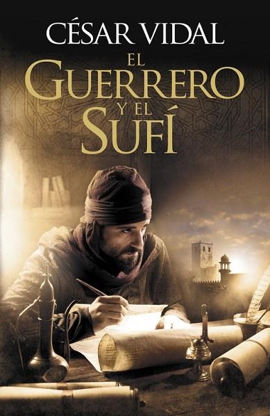 EL GUERRERO Y EL SUFI | 9788425347122 | VIDAL