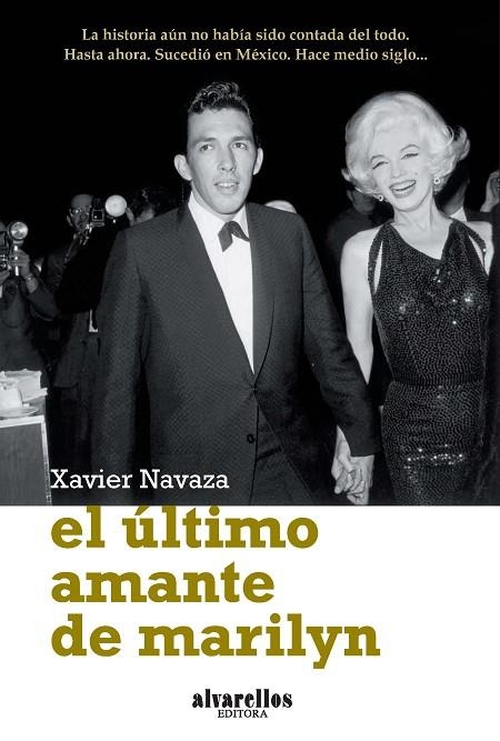 EL ULTIMO AMANTE DE MARILYN | 9788489323780 | NAVAZA