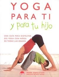 YOGA PARA TI | 9788497540926 | SINGLETON, MARK