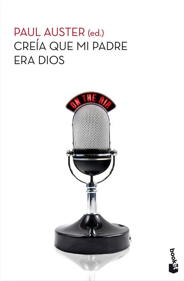 CREIA QUE MI PADRE ERA DIOS | 9788432210396 | AUSTER