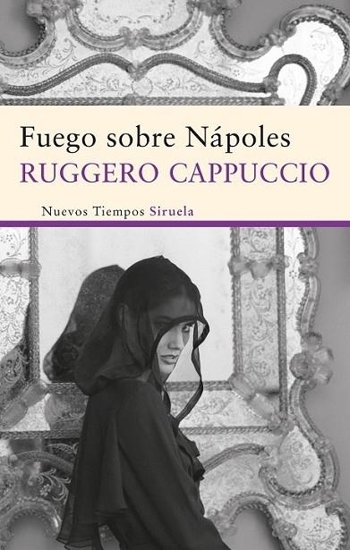 FUEGO SOBRE NAPOLES | 9788498416640 | CAPPUCCIO