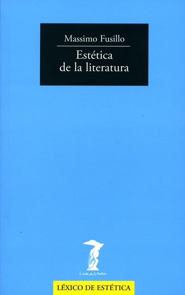 ESTETICA DE LA LITERATURA | 9788477749431 | FUSILLO