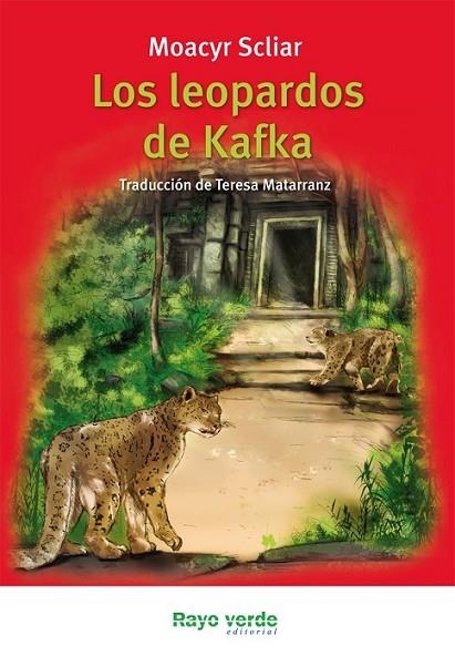 LOS LEOPARDOS DE KAFKA | 9788415539124 | SCLIAR