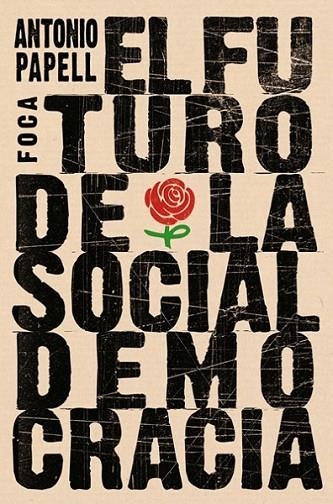 EL FUTURO DE LA SOCIALDEMOCRACIA | 9788496797628 | PAPELL