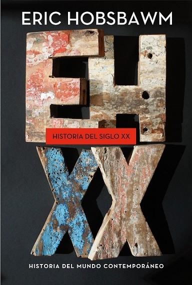 HISTORIA DEL SIGLO XX | 9788498925012 | HOBSBAWM