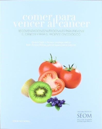 COMER PARA VENCER AL CANCER | 9788484596714 | VARIS