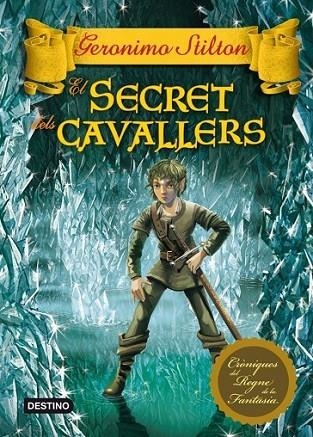 EL SECRET DELS CAVALLERS | 9788415697503 | STILTON