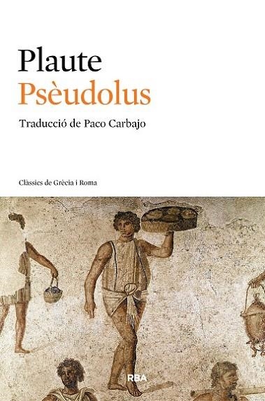 PSEUDOLUS | 9788482646145 | PLAUTE