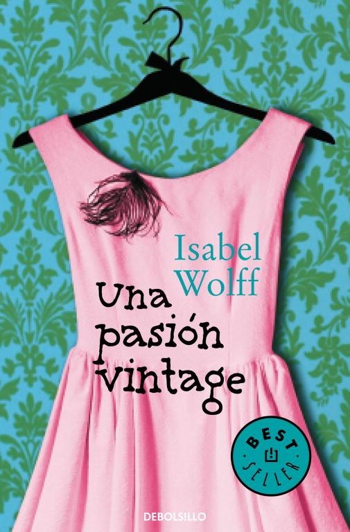 UNA PASION VINTAGE | 9788490322680 | WOLFF